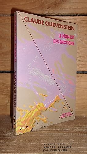 Seller image for LE NON-DIT DES EMOTIONS for sale by Planet's books