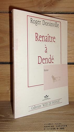 Image du vendeur pour RENAITRE A DENDE mis en vente par Planet's books