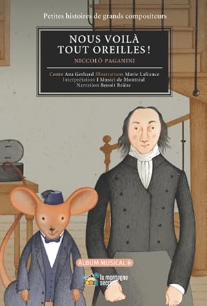 Imagen del vendedor de Nous Voil Tout Oreilles! : Niccolo Paganini a la venta por GreatBookPrices
