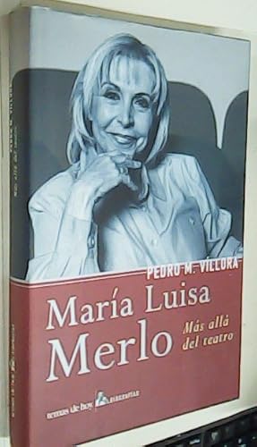 Imagen del vendedor de Mara Luisa Merlo. Ms all del teatro a la venta por Librera La Candela