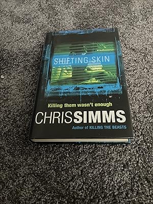 Imagen del vendedor de SHIFTING SKIN: SIGNED LINED DATED UK FIRST EDITION HARDCOVER a la venta por Books for Collectors