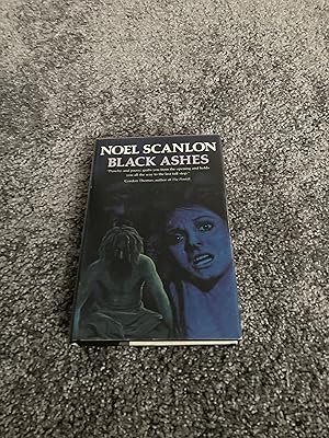 Imagen del vendedor de BLACK ASHES: UK FIRST EDITION HARDCOVER a la venta por Books for Collectors