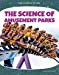 Seller image for The Science of Amusement Parks (Science of Fun) [Soft Cover ] for sale by booksXpress