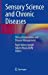 Immagine del venditore per Sensory Science and Chronic Diseases: Clinical Implications and Disease Management [Hardcover ] venduto da booksXpress