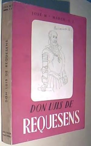 Seller image for Don Luis de Requesens for sale by Librera La Candela