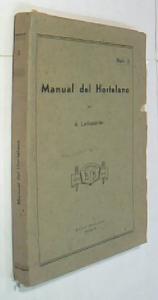 Imagen del vendedor de Manual del hortelano. Las legumbres a la venta por Librera La Candela
