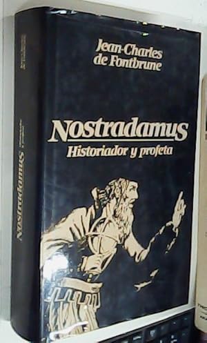 Seller image for Nostradamus. Historiador y profeta for sale by Librera La Candela