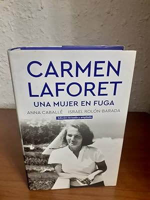 Seller image for CARMEN LAFORET UNA MUJER EN FUGA for sale by Librera Maldonado