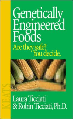 Seller image for Genetically Engineered Foods : Are They Safe? You Decide for sale by GreatBookPricesUK