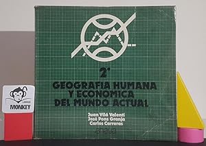 Geografía humana y económica del mundo actual 2º