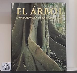 Imagen del vendedor de El rbol. Una maravilla de la naturaleza a la venta por MONKEY LIBROS