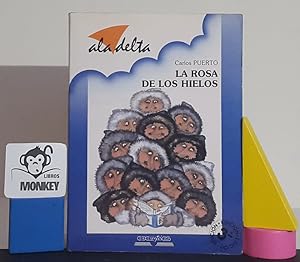 Seller image for La rosa de los hielos for sale by MONKEY LIBROS