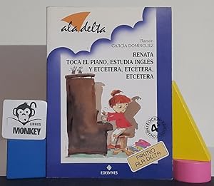 Imagen del vendedor de Renata toca el piano, estudia ingls y etctera, etctera, etctera a la venta por MONKEY LIBROS