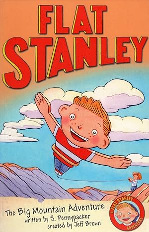 Imagen del vendedor de Flat Stanley : The Big Mountain Adventure : a la venta por Sapphire Books