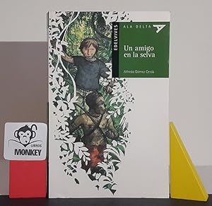 Seller image for Un amigo en la selva for sale by MONKEY LIBROS