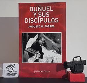 Buñuel y sus discípulos