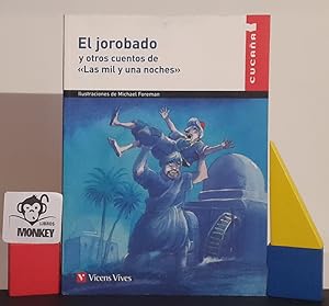 Imagen del vendedor de El jorbado y otros cuentos de Las mil y una noches a la venta por MONKEY LIBROS