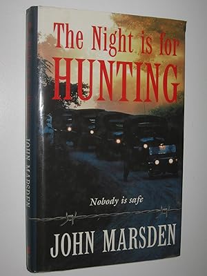 Imagen del vendedor de The Night is for Hunting - Tomorrow Series #6 a la venta por Manyhills Books