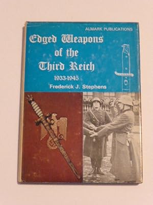 Edged Weapons of the Third Reich, 1933-45