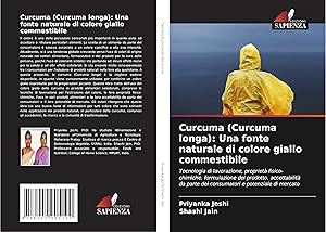 Bild des Verkufers fr Curcuma (Curcuma longa): Una fonte naturale di colore giallo commestibile zum Verkauf von moluna