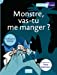 Bild des Verkufers fr monstre,vas-tu me manger ? [FRENCH LANGUAGE - Soft Cover ] zum Verkauf von booksXpress