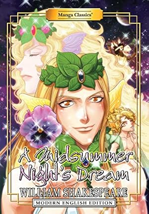 Seller image for Manga Classics: A Midsummer Nightâ  s Dream (Modern English Edition) by Shakespeare, William, Barltrop, Michael, Chan, Crystal S [Paperback ] for sale by booksXpress