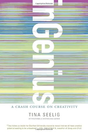 Seller image for inGenius: A Crash Course on Creativity by Seelig, Tina [Hardcover ] for sale by booksXpress