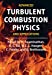 Seller image for Advanced Turbulent Combustion Physics and Applications [Hardcover ] for sale by booksXpress