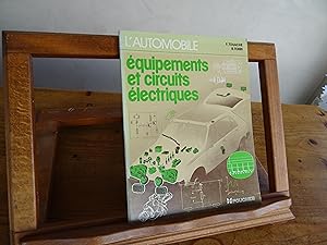 L'AUTOMOBILE équipements et circuits électriques