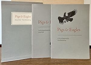 Seller image for Pigs & Eagles A Wood Engraving by Fritz Eichenberg & An Ecological Parable by Avon Neal for sale by Royoung Bookseller, Inc. ABAA