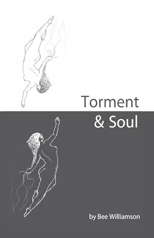 Seller image for Torment & Soul by Williamson, Bee [Paperback ] for sale by booksXpress