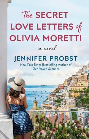 Immagine del venditore per The Secret Love Letters of Olivia Moretti by Probst, Jennifer [Paperback ] venduto da booksXpress