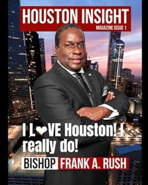 Seller image for Houston Insight Magazine Issue 1 by Media, Capitol Times [Paperback ] for sale by booksXpress