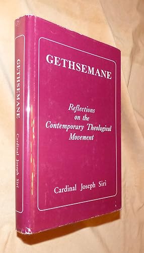 GETHSEMANE: Refections on the Contemporary Movement