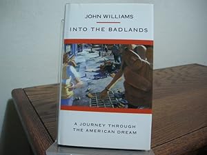 Imagen del vendedor de Into the Badlands a la venta por Bungalow Books, ABAA