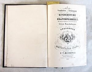 Die Ventilation und `Erwärmung der Kinderstube und des Krankenzimmers. Mit Berücksichtigung der F...