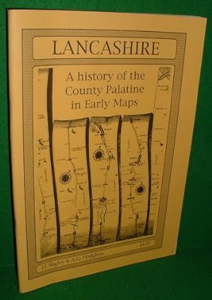 Image du vendeur pour LANCASHIRE A History of the Palantine in Early Maps mis en vente par booksonlinebrighton