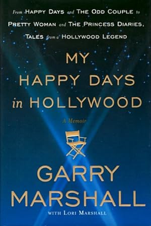 Seller image for My Happy Days in Hollywood: A Memoir for sale by LEFT COAST BOOKS