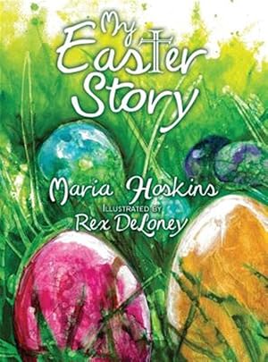 Imagen del vendedor de My Easter Story a la venta por GreatBookPrices