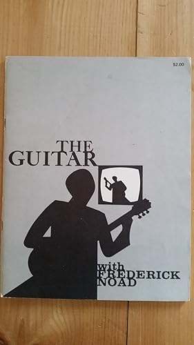 Bild des Verkufers fr The Guitar with Frederick Noad zum Verkauf von Losaw Service