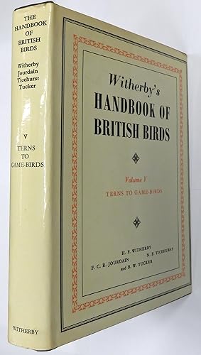 Bild des Verkufers fr The Handbook Of British Birds Volume IV Only Terns To Game Birds zum Verkauf von St Marys Books And Prints