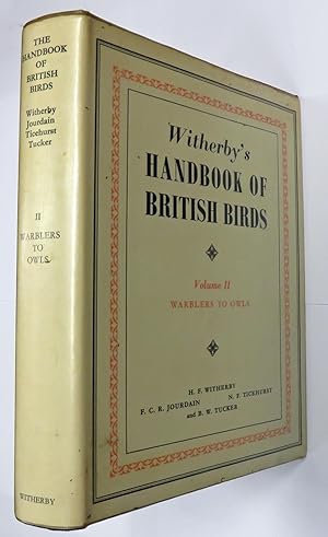 Bild des Verkufers fr The Handbook Of British Birds Volume II Only Warblers To Owls zum Verkauf von St Marys Books And Prints