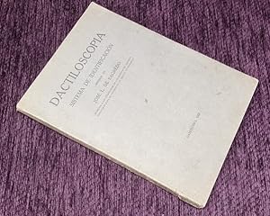 DACTILOSCOPIA, SISTEMA DE IDENTIFICACION ORIGINAL DE JOSE L. DE SAGREDO 1931