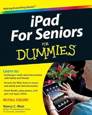 Immagine del venditore per iPad for Seniors For Dummies (For Dummies (Computers)) venduto da WeBuyBooks