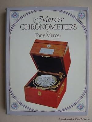 Image du vendeur pour Mercer Chronometers - Radical Tom Mercer and the house he founded. Limited edition, First edition. Signed by the author. 1. Auflage (first edition). Limited and signed edition. mis en vente par Antiquariat Hans-Jrgen Ketz