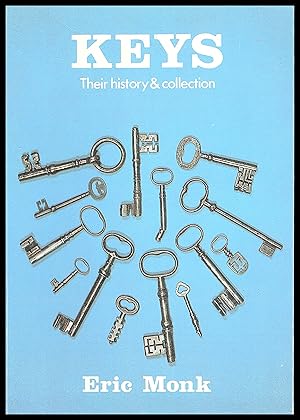 Shire Publication - KEYS -Their History & Collection by Erik Monk 1987