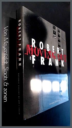 Seller image for Robert Frank : Moving out for sale by Von Meyenfeldt, Slaats & Sons