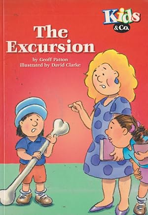 Seller image for The Excursion (Kids &Co.) for sale by Nanny's Web