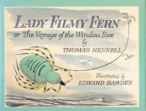 Lady Filmy Fern, or The Voyage of the Window Box