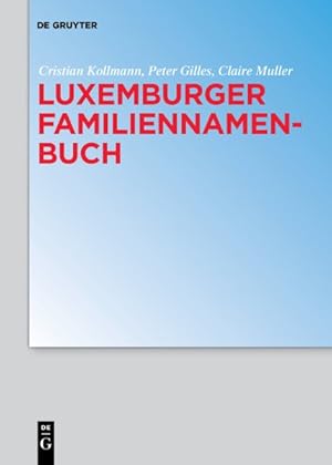 Immagine del venditore per Luxemburger Familiennamenbuch -Language: german venduto da GreatBookPrices